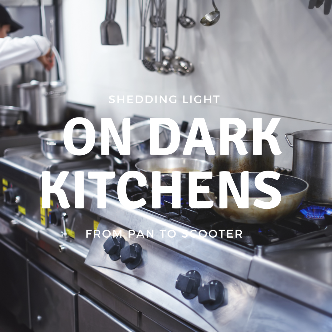 Shedding light on dark kitchens